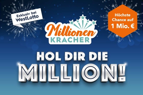 Grafik mit MillionenKracher-Logo und Aufschrift "Hol dir die Million!" | WestLotto MillionenKracher